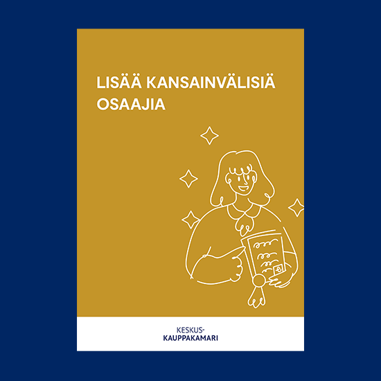 Hallitusohjelmatavoitteet: Lisää kansainvälisiä osaajia
